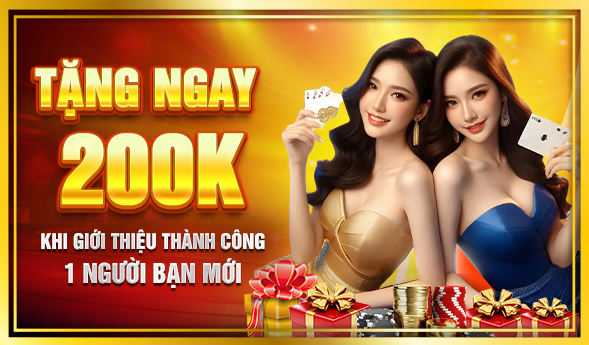 Tặng ngay 200K khi giới thiệu bạn tham gia MIG8