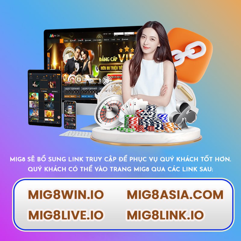 Thông báo link truy cập nhà cái MIG8