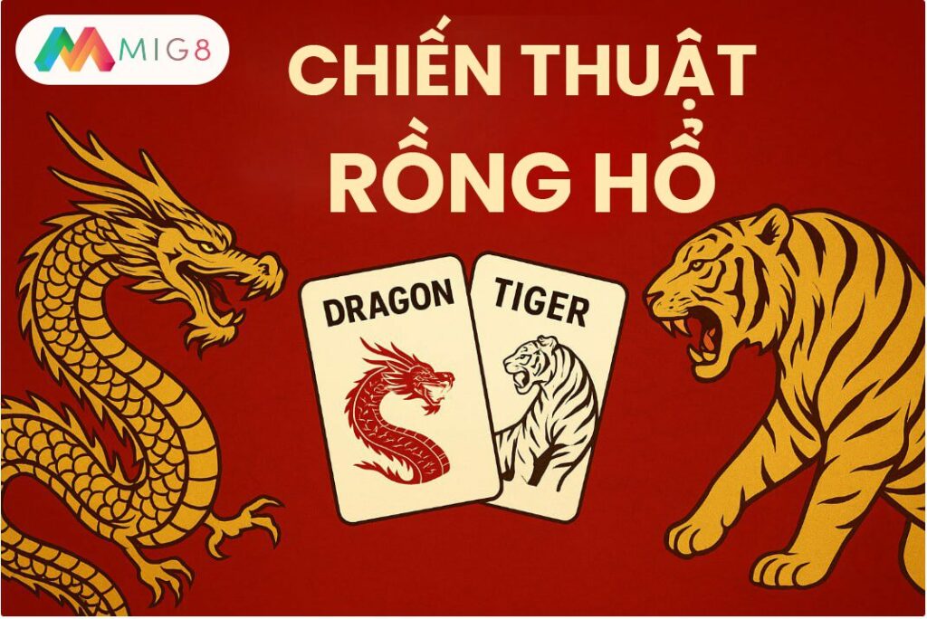 chiến thuật rồng hổ