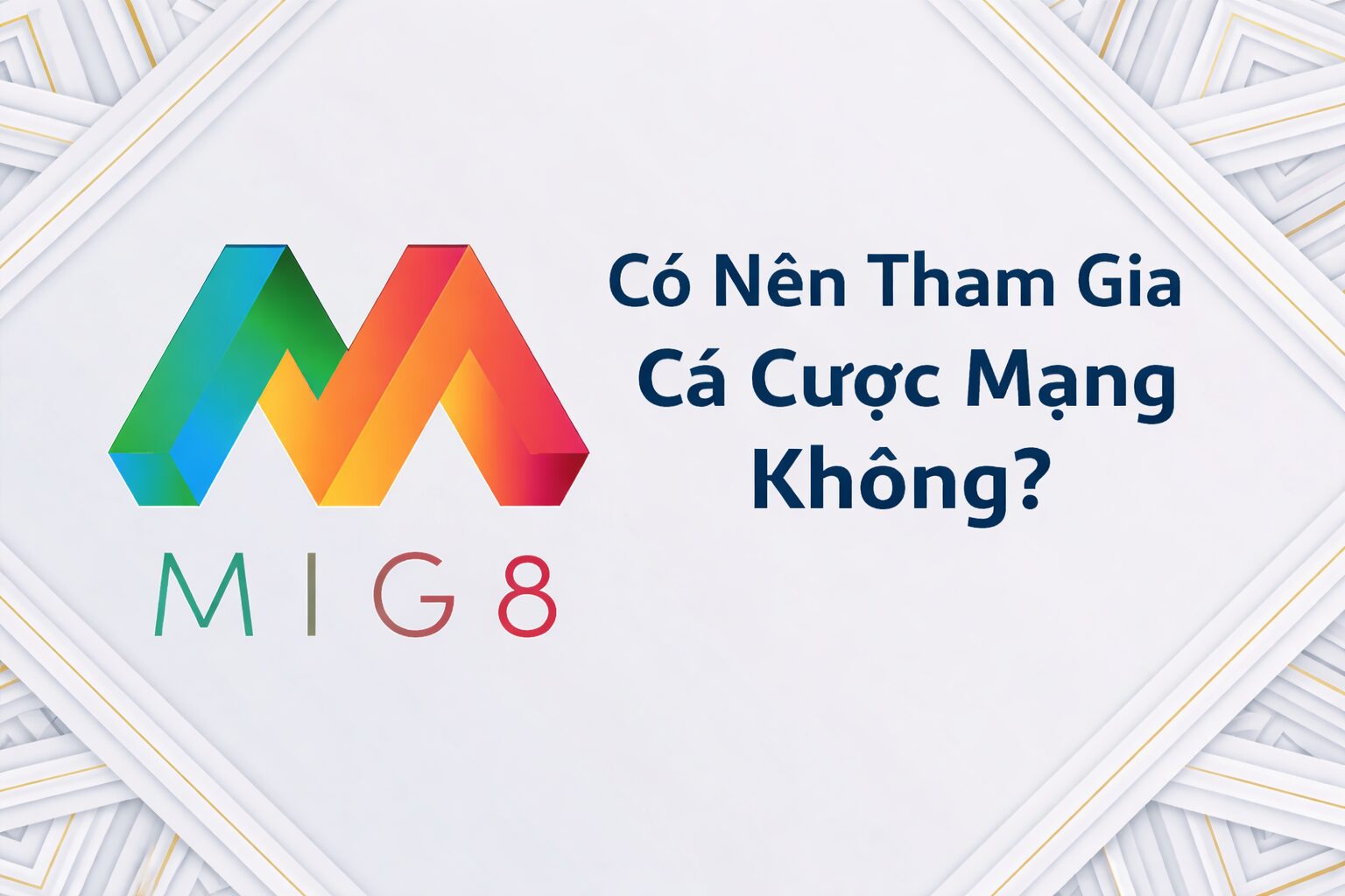 Cá Cược Mạng